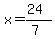 x=%2824%29%2F%287%29