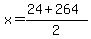 x=%2824%2B264%29%2F2