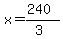 x=%28240%29%2F%283%29