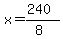 x=%28240%29%2F%288%29