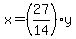 x=%2827%2F14%29y