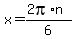 x=%282pi%2An%29%2F6+