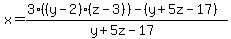 x=%283%28%28y+-+2%29%28z+-+3%29%29+-+%28y+%2B+5z+-+17%29%29%2F%28y+%2B+5z+-+17%29