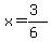 x=%283%29%2F%286%29
