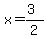 x=%283%29%2F2