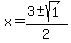 x=%283%2B-sqrt%281%29%29%2F2
