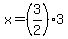 x=%283%2F2%293