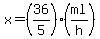 x=%2836%2F5%29%28ml%2Fh%29