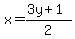 x=%283y%2B1%29%2F2