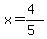 x=%284%29%2F%285%29