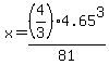 x=%284%2F3%294.65%5E3%2F81