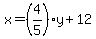 x=%284%2F5%29y%2B12