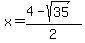x=%284-sqrt%2835%29%29%2F2