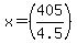 x=%28405%2F4.5%29