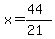 x=%2844%29%2F%2821%29