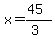 x=%2845%29%2F%283%29