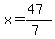 x=%2847%29%2F%287%29