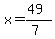 x=%2849%29%2F%287%29