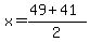 x=%2849%2B41%29%2F2