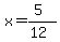 x=%285%29%2F%2812%29