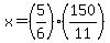 x=%285%2F6%29%28150%2F11%29