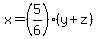 x=%285%2F6%29%28y%2Bz%29