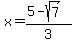 x=%285-sqrt%287%29%29%2F3