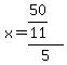 x=%2850%2F11%29%2F5