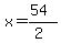 x=%2854%29%2F%282%29