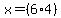 x=%286%2A4%29