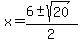 x=%286%2B-+sqrt%2820%29%29%2F2