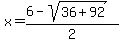 x=%286-sqrt%2836%2B92%29%29%2F2