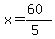 x=%2860%29%2F%285%29