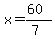 x=%2860%29%2F%287%29