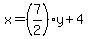x=%287%2F2%29y%2B4