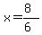 x=%288%29%2F%286%29