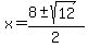 x=%288%2B-sqrt%2812%29%29%2F2