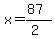 x=%2887%29%2F%282%29
