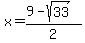 x=%289-sqrt%2833%29%29%2F2