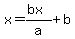 x=%28bx%29%2Fa%2Bb