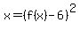 x=%28f%28x%29-6%29%5E2