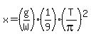 x=%28g%2FW%29%281%2F9%29%28T%2Fpi%29%5E2