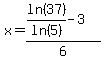 x=%28ln%2837%29%2Fln%285%29-3%29%2F6
