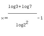 x=%28log%283%29%2Blog%287%29%29%2Flog%282%5E2%29-1
