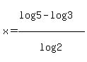 x=%28log%285%29-log%283%29%29%2Flog%282%29