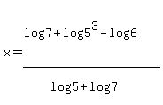 x=%28log%287%29%2Blog%285%5E3%29-log%286%29%29%2F%28log%285%29+%2Blog%287%29%29