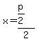 x=%28p%2F2%29%2F2