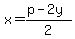 x=%28p-2y%29%2F2