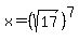 x=%28sqrt%2817%29%29%5E7
