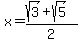 x=%28sqrt%283%29%2Bsqrt%285%29%29%2F2